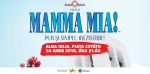 Producția românească “Mamma Mia!” vine la Alba Iulia